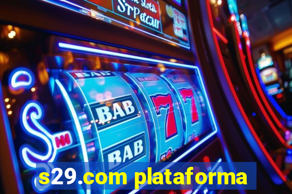 s29.com plataforma